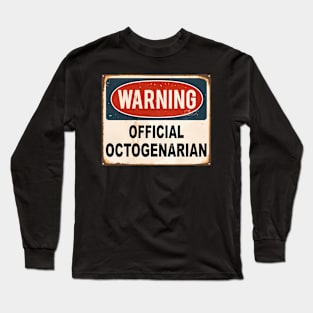 Eighty 8Oth Octogenarian T Long Sleeve T-Shirt